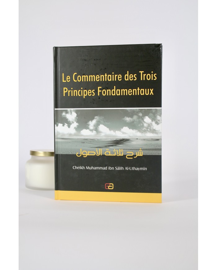 Le commentaires des trois principes fondamentaux