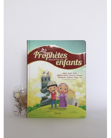 Les prophètes racontés aux enfants