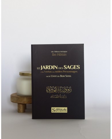 Le jardin des sages et les vertus des nobles personnages