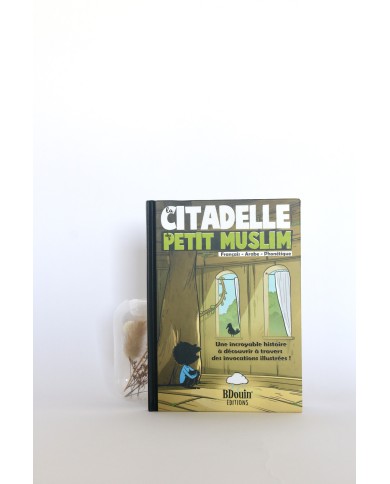 La citadelle du petit musulman