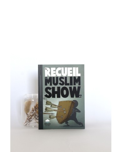 Le Recueil du muslim show 3